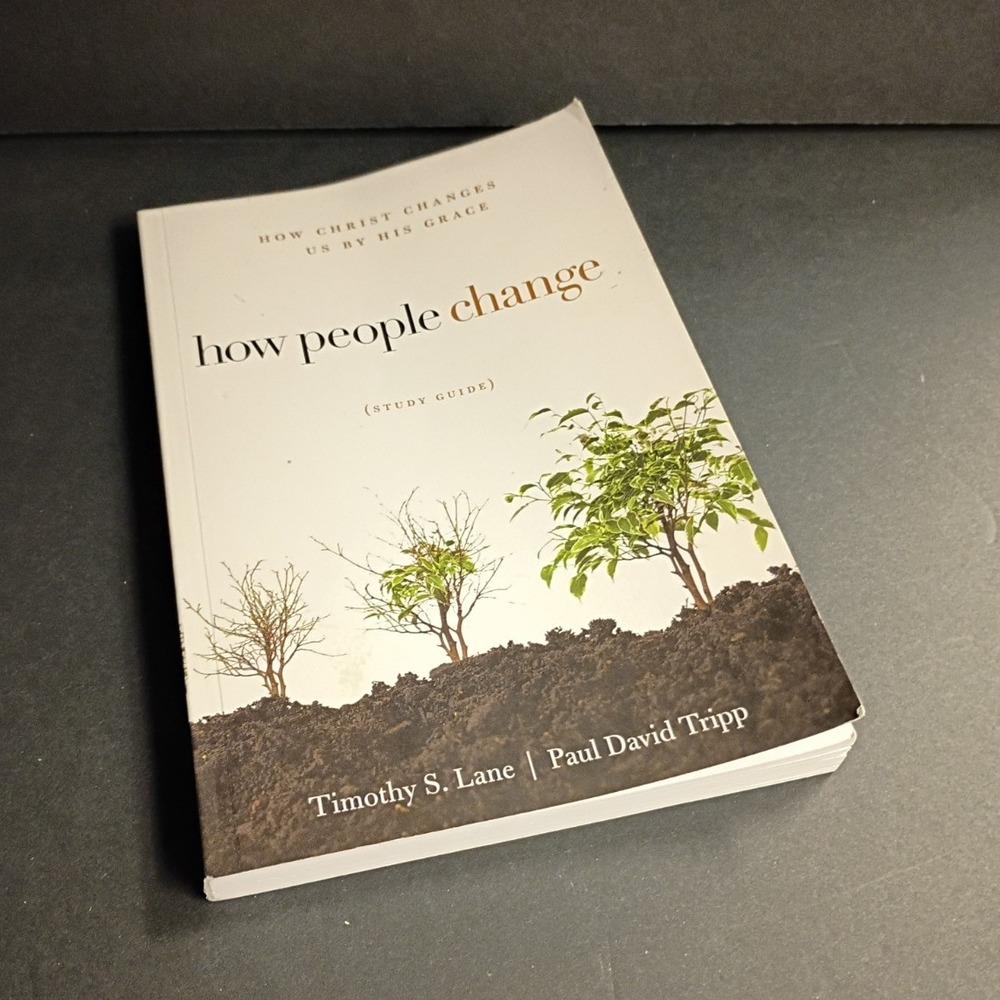 New Growth Press How People Change Study Guide Lane Powlison Tripp 2010 TPB